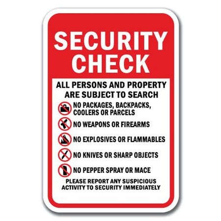 Signmission Safety Sign, 12 in Height, Aluminum, Security Check - S Chec A-1218 Security Check - S Chec